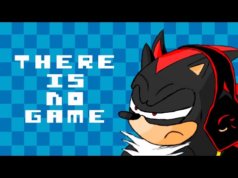 (UPDATE: READ DESCRIPTION) THE TITLE SAYS IT ALL // SHADOW Let's Play: There Is No Game
