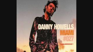 Danny Howells Global Underground 027: Miami CD One - T 08 - DJ Niques - Mission (Original Mix)