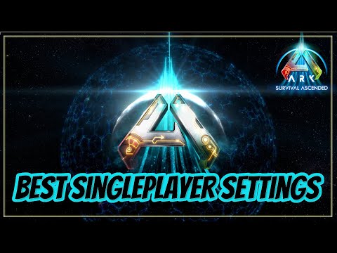 Best Single Player Settings in Ark Survival Ascended