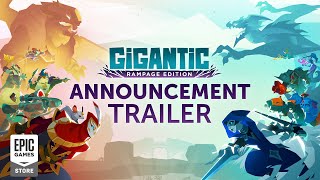 GIGANTIC: RAMPAGE EDITION | Announcement Trailer Trailer