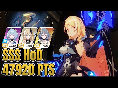 [Honkai Impact] Exalted MA SSS HoD 47920 Score PE HOS SI(9S)
