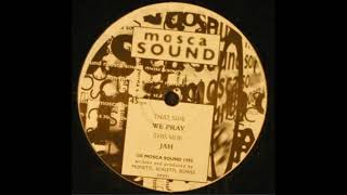 Mosca Sound ‎– We Pray