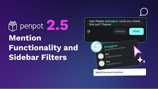 How to get notifications and mentions in comments section | Penpot's release 2.5