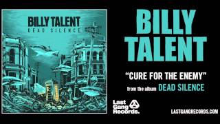 Billy Talent - Cure For The Enemy