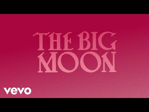 The Big Moon - It's Easy Then (Visualiser)