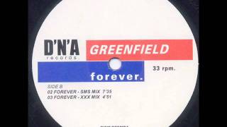 Greenfield - Forever ('Thisco Will Pay My Phonebill' Mix)