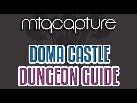 Doma Castle - Lv.67 Dungeon Guide