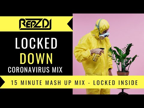 🔥 REPZ DJ - Stay At Home - Mash Up Mix 🔥
