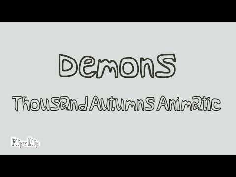Thousand Autumns Animatic | Demons