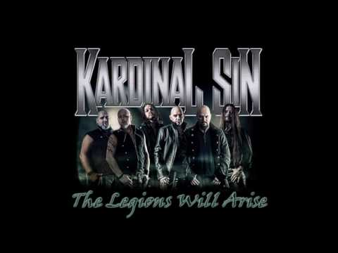 Kardinal Sin - The Legions Will Arise