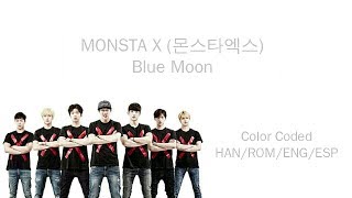 MONSTA X (몬스타엑스) - Blue Moon (Color Coded Han/Rom/Eng/Esp Lyrics)