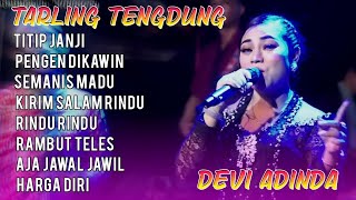 Download lagu Tarling Tengdung | Cirebonan Klasik Modern | Devi Adinda | Full Album Populer | Titip Janji | Rindu mp3