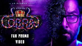 Cobra Fans Promo 2020 |Chiyaan Vikram |Ajay Gnanamuthu |A R Rahman |Srinidhi Shetty |Irfan Pathan