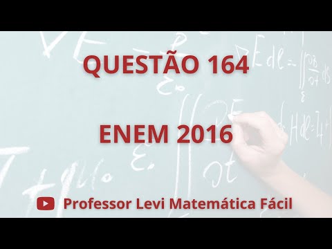Questão 164 (prova azul) Enem 2016
