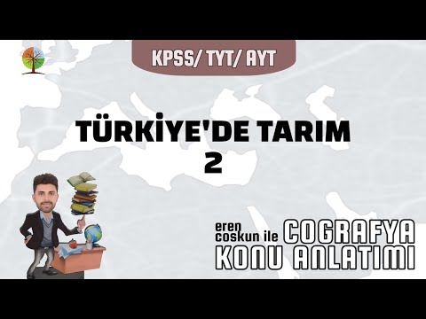, title : '52) Türkiye'de Tarım 2 - Ekonomik Coğrafya / KPSS 2024 / Eren Coşkun'