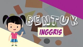 PETUALANGAN SI BUNBUN - Belajar Membaca Nama-nama Bentuk Bagian 2 dalam Bahasa Inggris