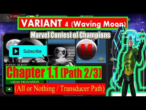 Variant 4 Ch 1.1 Path 2/3 (All or Nothing/Transducer) - Marvel Contest of Champions