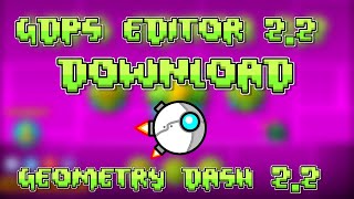 HOW TO DOWNLOAD AND PLAY GEOMETRY DASH 2.2 EARLY ON PC 2022 (GDPS Editor Subzero) #shorts