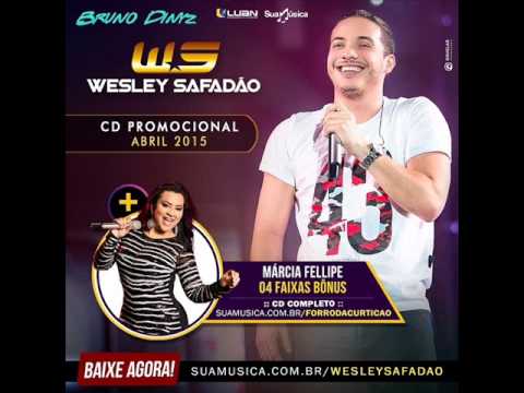 Wesley Safadão - Na Ponta Ela Fica - Cd  Promocional -  Abril 2015