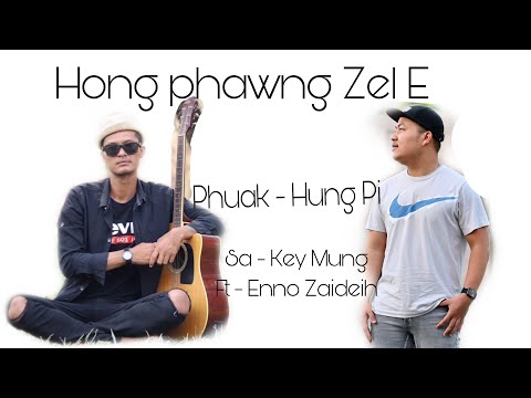 Key Mung Ft En No -  Hong Phawng Zel E (Lyrics Video)