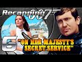 Recapping 007 6 On Her Majesty S Secret Service 1969 Review
