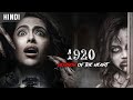 1920 Horror Of The Heart Explained In Hindi Fear Filmic
