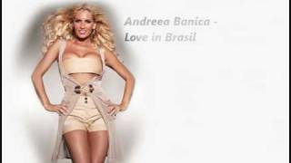 Andreea Banica - Love in Brasil