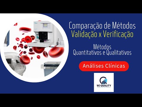 Comparação de Métodos Laboratoriais - Validação x Verificação