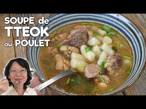 Soupe de pâtes de riz au poulet – Facile, avec TTEOK maison – pâtes de riz coréennes
