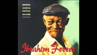 Ibrahim Ferrer - Bruca Manigua (1999)