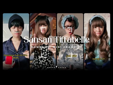 POV MINI DRAMA (FULL PART) 2023 - TIKTOK SANSANTIFFABELLE