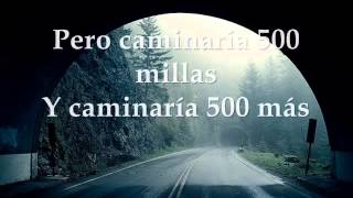 I&#39;m gonna be (500 miles) - Sleeping at Last (español)