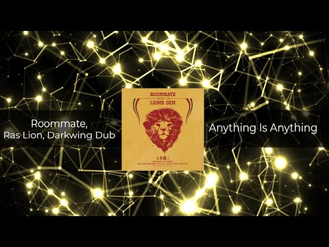 Roommate, Ras Lion, Darkwing Dub - Anything Is Anything [𝗙𝗥𝗘𝗘 𝗗𝗢𝗪𝗡𝗟𝗢𝗔𝗗]