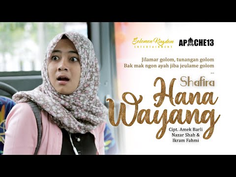 Hana Wayang - Shafira Amalia (Official Music Video)