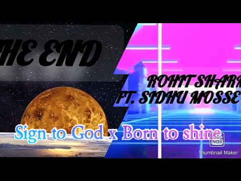 Sign to God x Born to shine Sidhu mosse wala X Rohit Sharma || official video. new song leaked 😮.