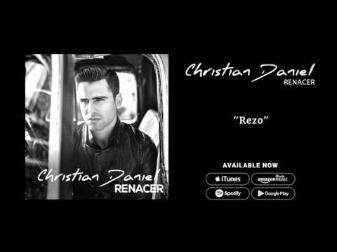 Christian Daniel - Rezo (Audio Oficial)