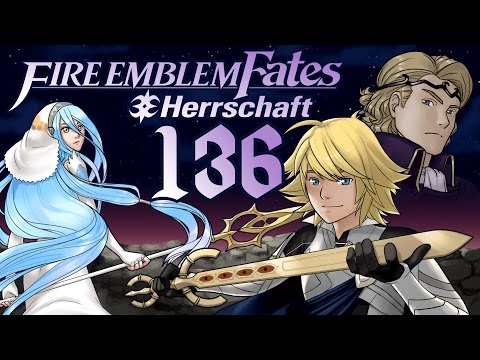 Let's Play Fire Emblem Fates Herrschaft [German][Blind][#136] - Viel zu hohe Anzahl!