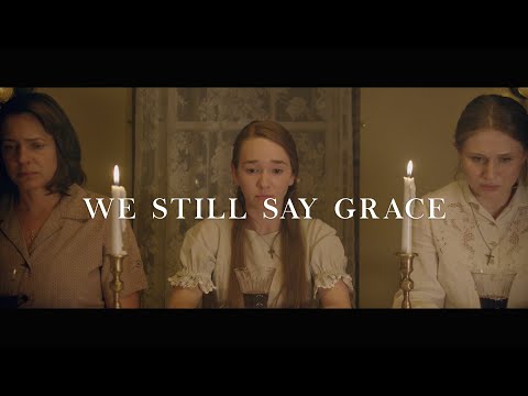 We Still Say Grace | Official Trailer (HD)