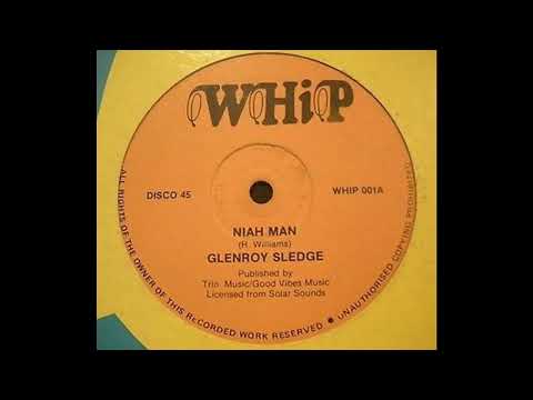 Glenroy Sledge - Niah Man - Whip 12inch 198x