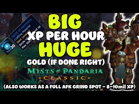 This place is INSANE XP, HUGE GOLD and more! MoP Classic
