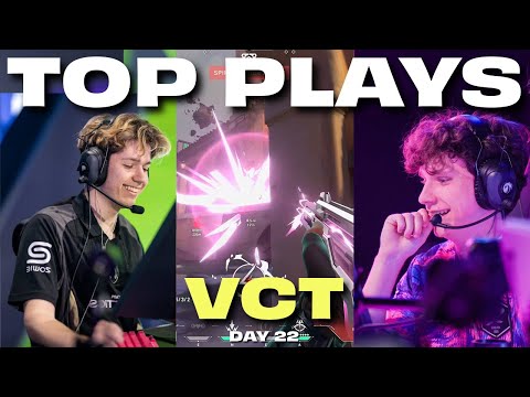 Top VCT Plays of Day #22  VCT Stage 2