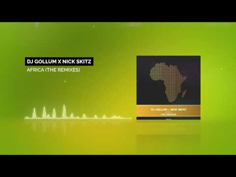 DJ Gollum x Nick Skitz - Africa (Shinzo Radio Edit)