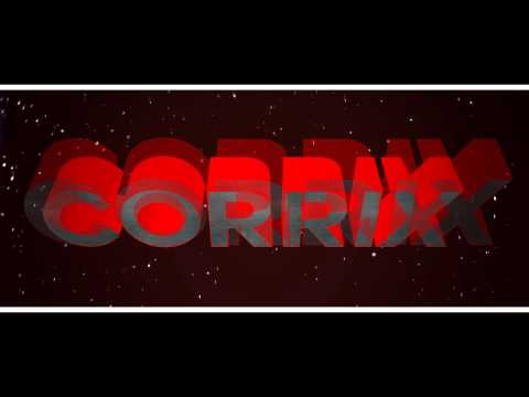 Corrix - Intro [HD] #28