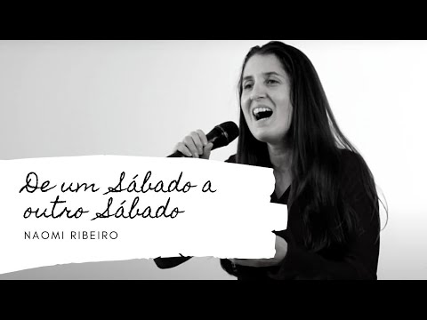 DE UM SÁBADO A OUTRO SÁBADO - Naomi Ribeiro