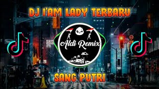 Download lagu DJ I'm Lady🎶 | Karna aku sang putri | DJ full bass 2021 | viral di tiktok mp3 Download lagu DJ I'm Lady🎶 | Karna aku sang putri | DJ full bass 2021 | viral di tiktok mp3