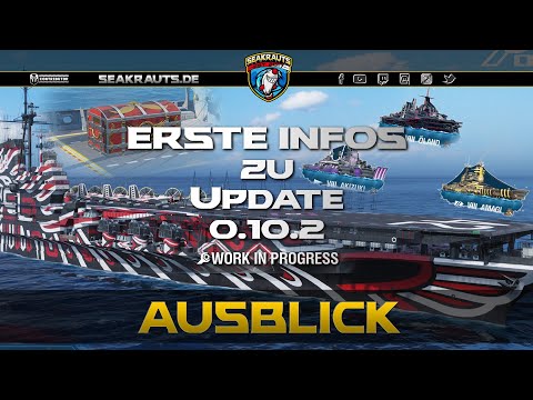 First information on update 0.10.2 - World of Warships [German]
