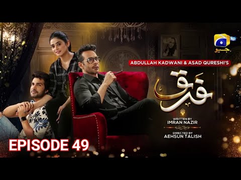 Farq 2nd Last Episode 49 | Faysal Qureshi - Sehar Khan - Adeel Chaudhry