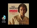 Sweet Caroline (Single Version) - Neil Diamond