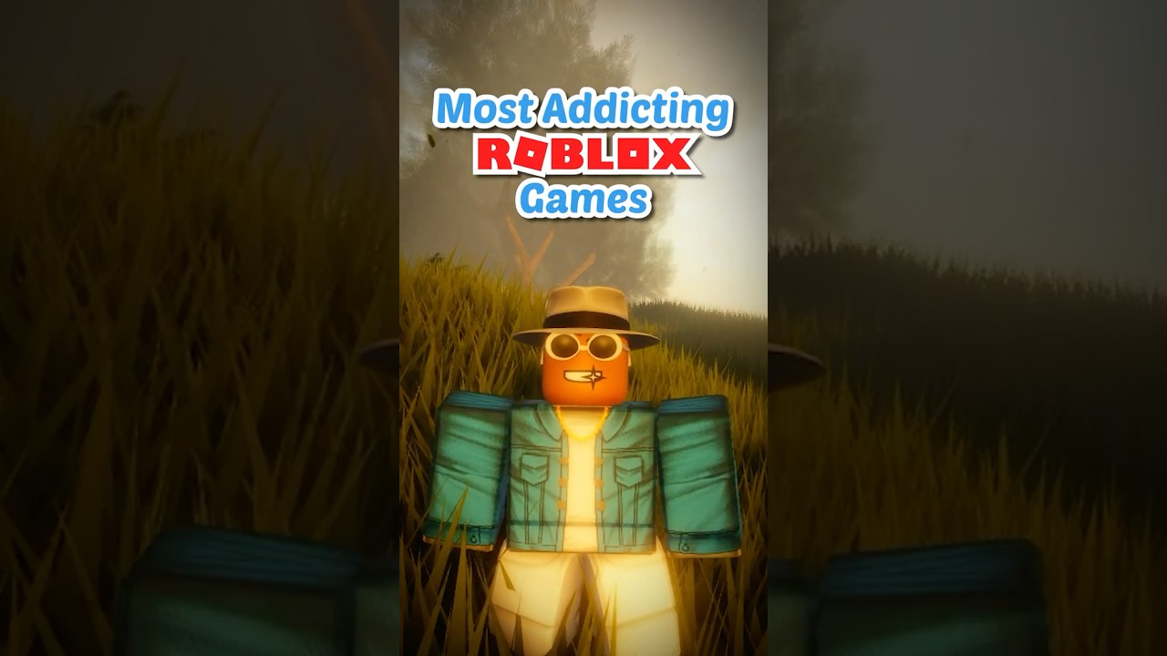 Addicting Roblox games!