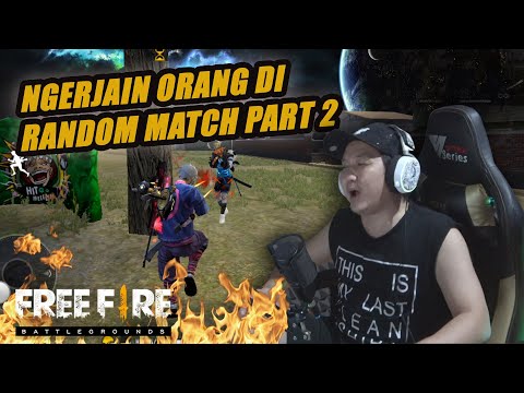 NGERJAIN ANAK ORANG DI RANDOM RANGKED AUTO NGAKAK PART 2 - GARENA FREE FIRE INDONESIA